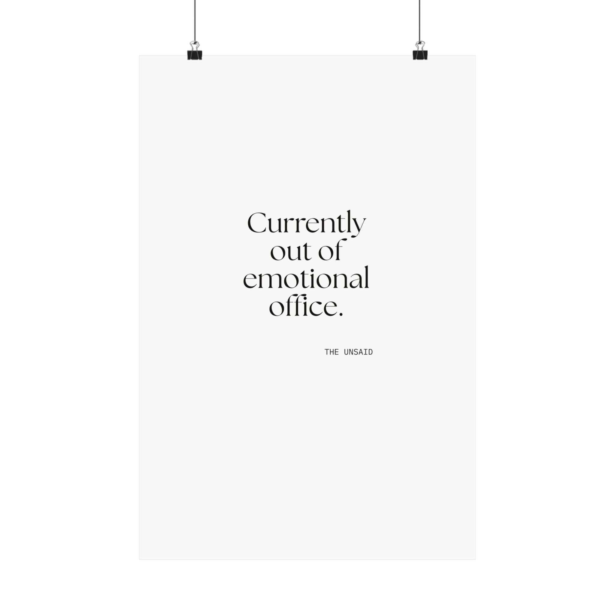 Currently out of emotional office - Poster - For Tired Days