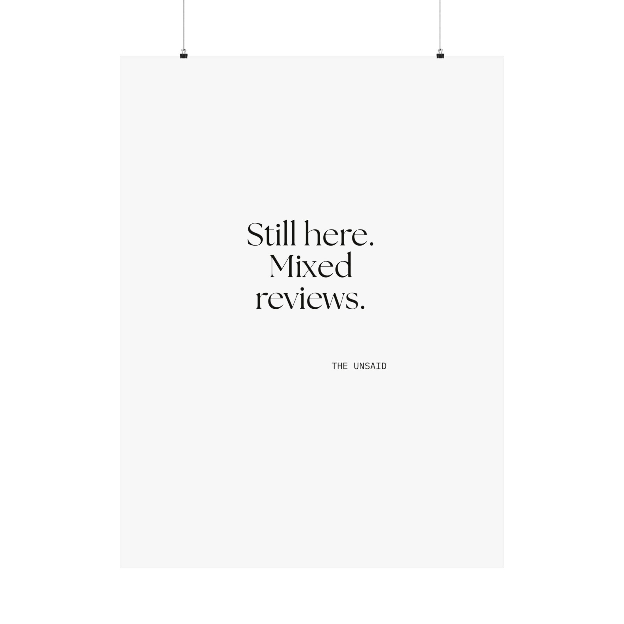 Still here. Mixed reviews - Poster - For Introverts