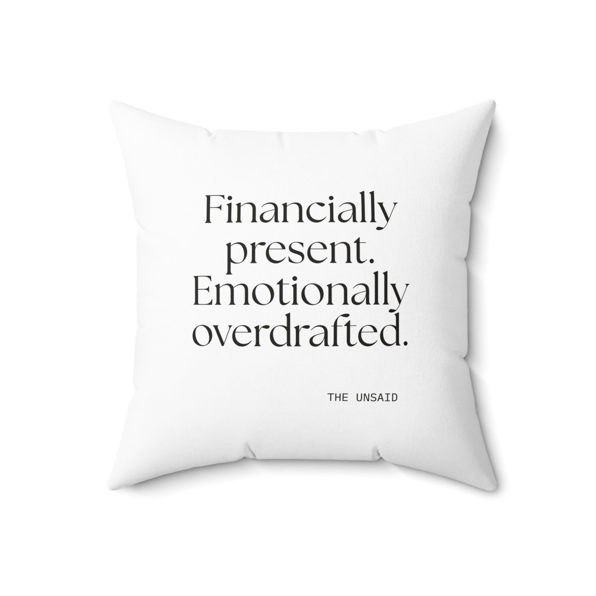 Financially present. Emotionally overdrafted - Throw Pillow - Dry Humor