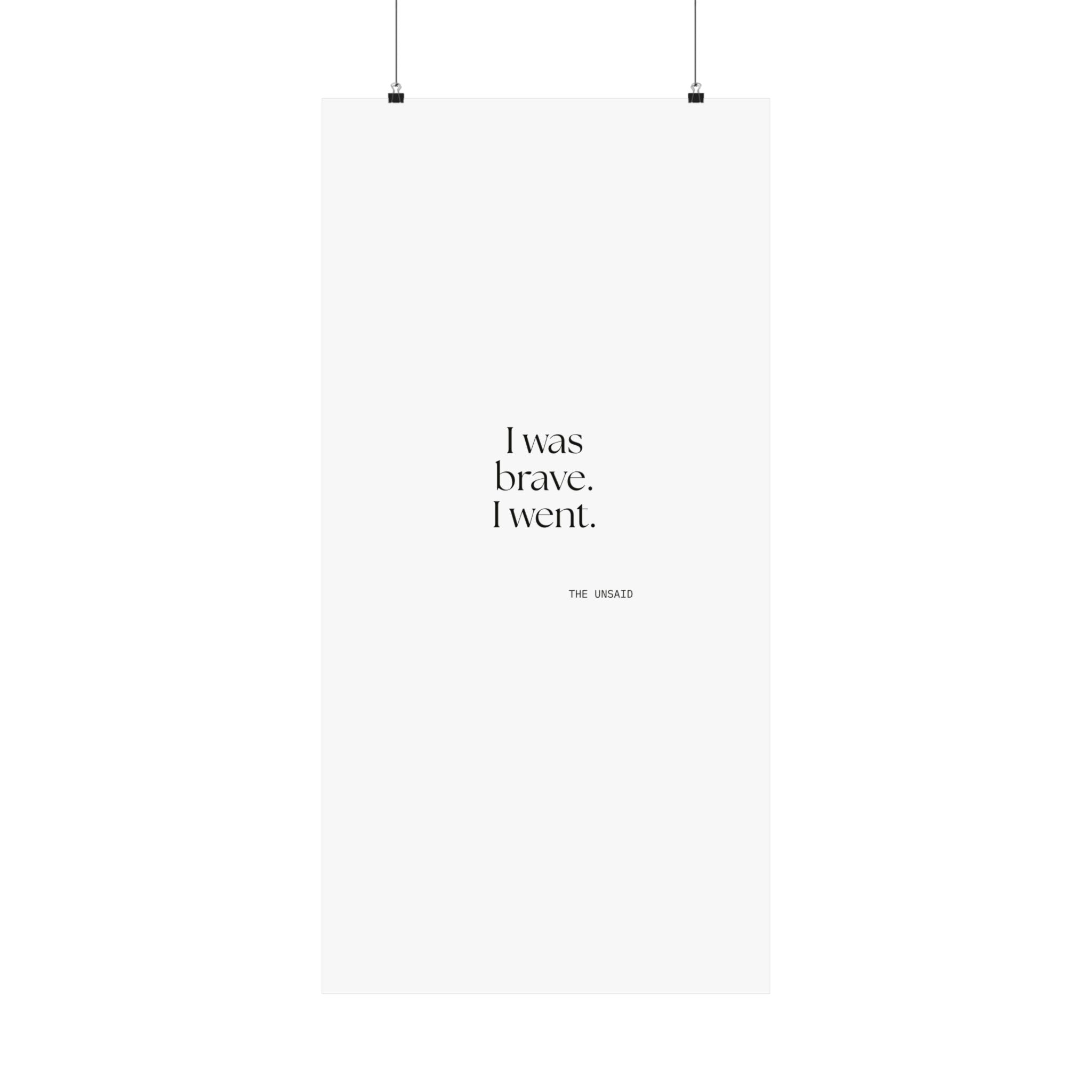 I was brave. I went - Poster - For Introverts