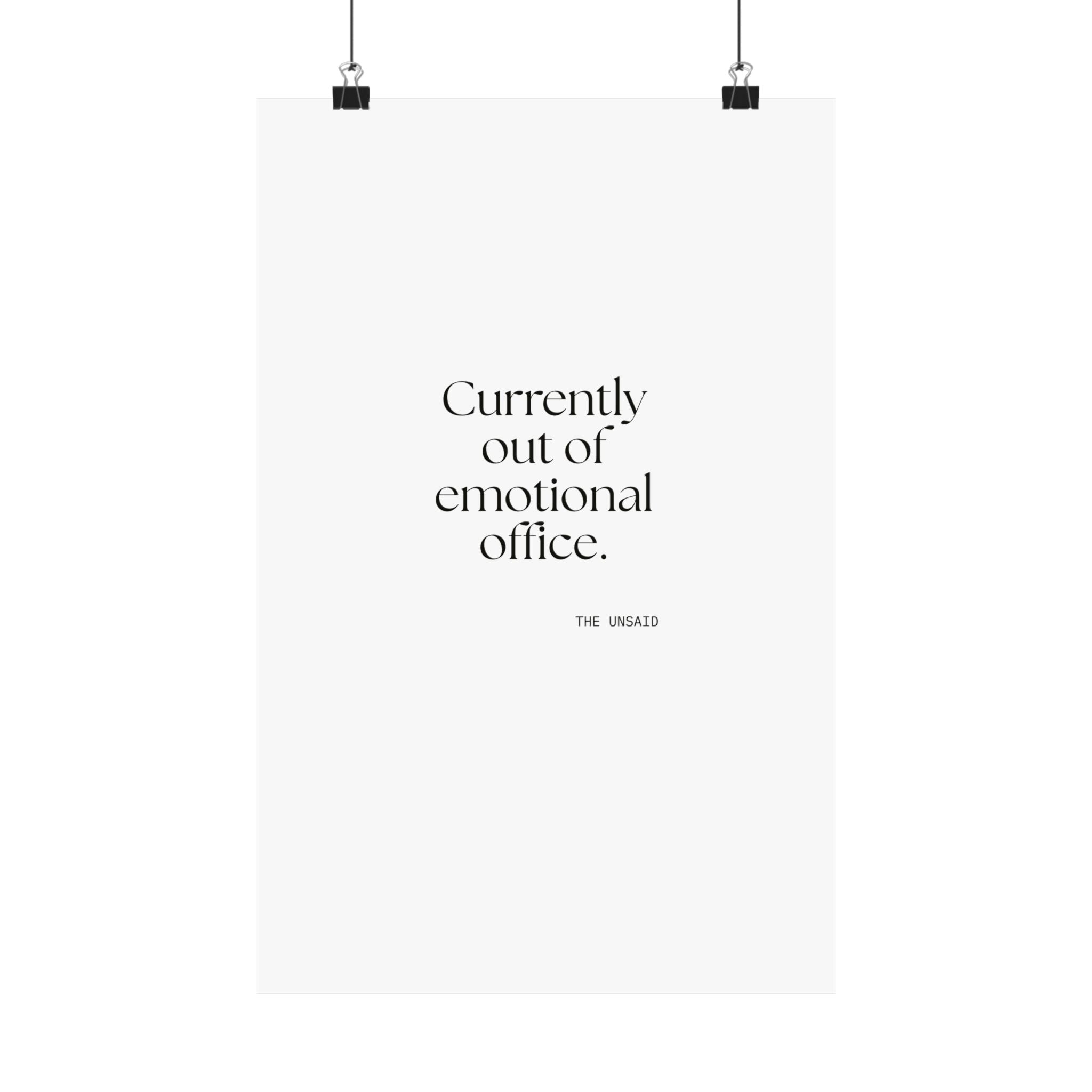 Currently out of emotional office - Poster - For Tired Days