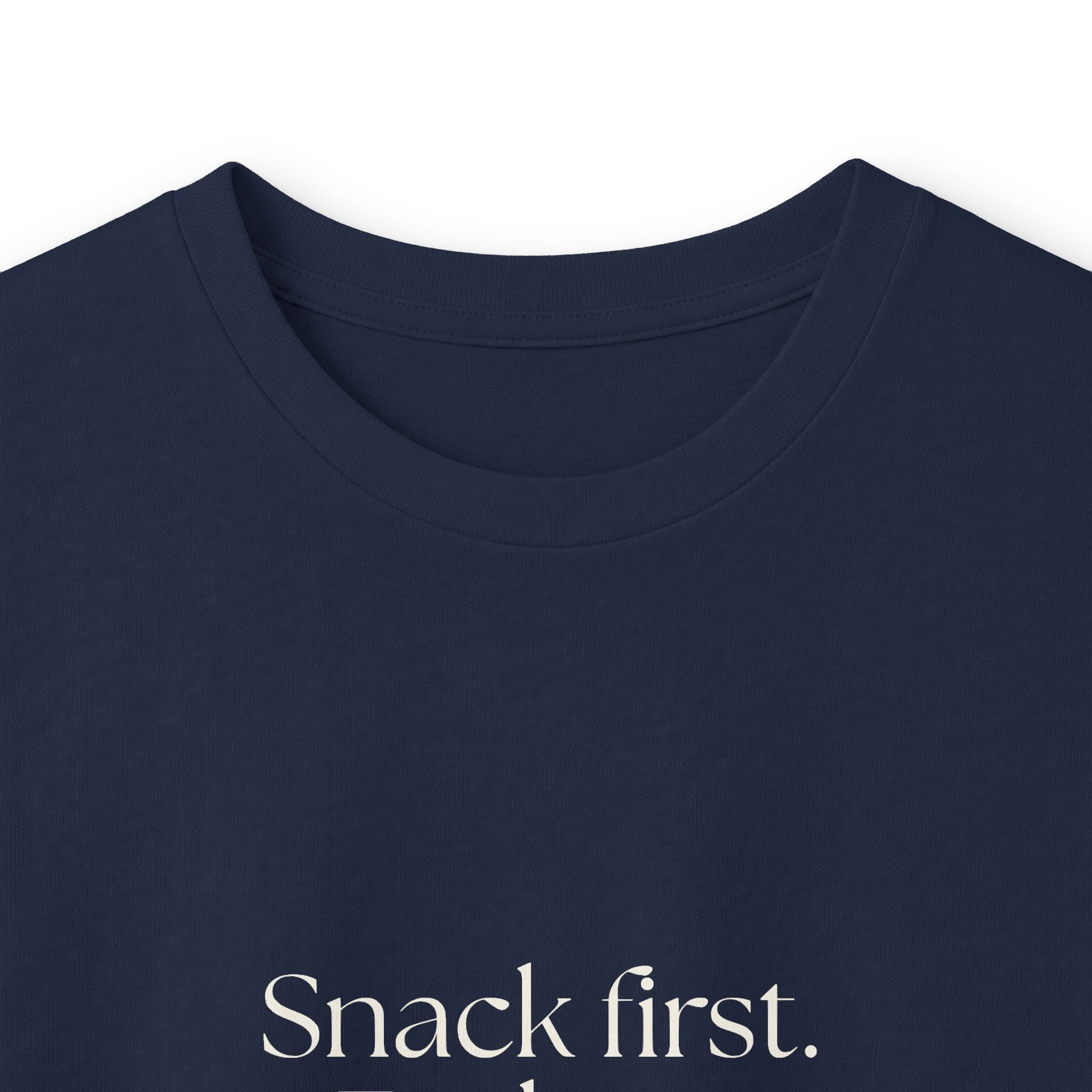 Snack first. Feelings later - Long Sleeve Shirt - Dry Humor
