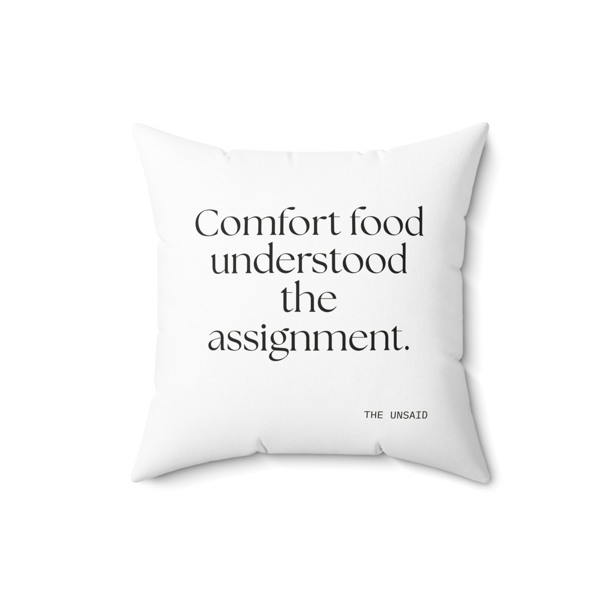 Comfort food understood the assignment - Throw Pillow - Dry Humor