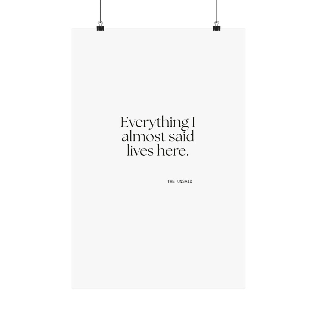 Everything I almost said lives here - Poster - For Overthinkers