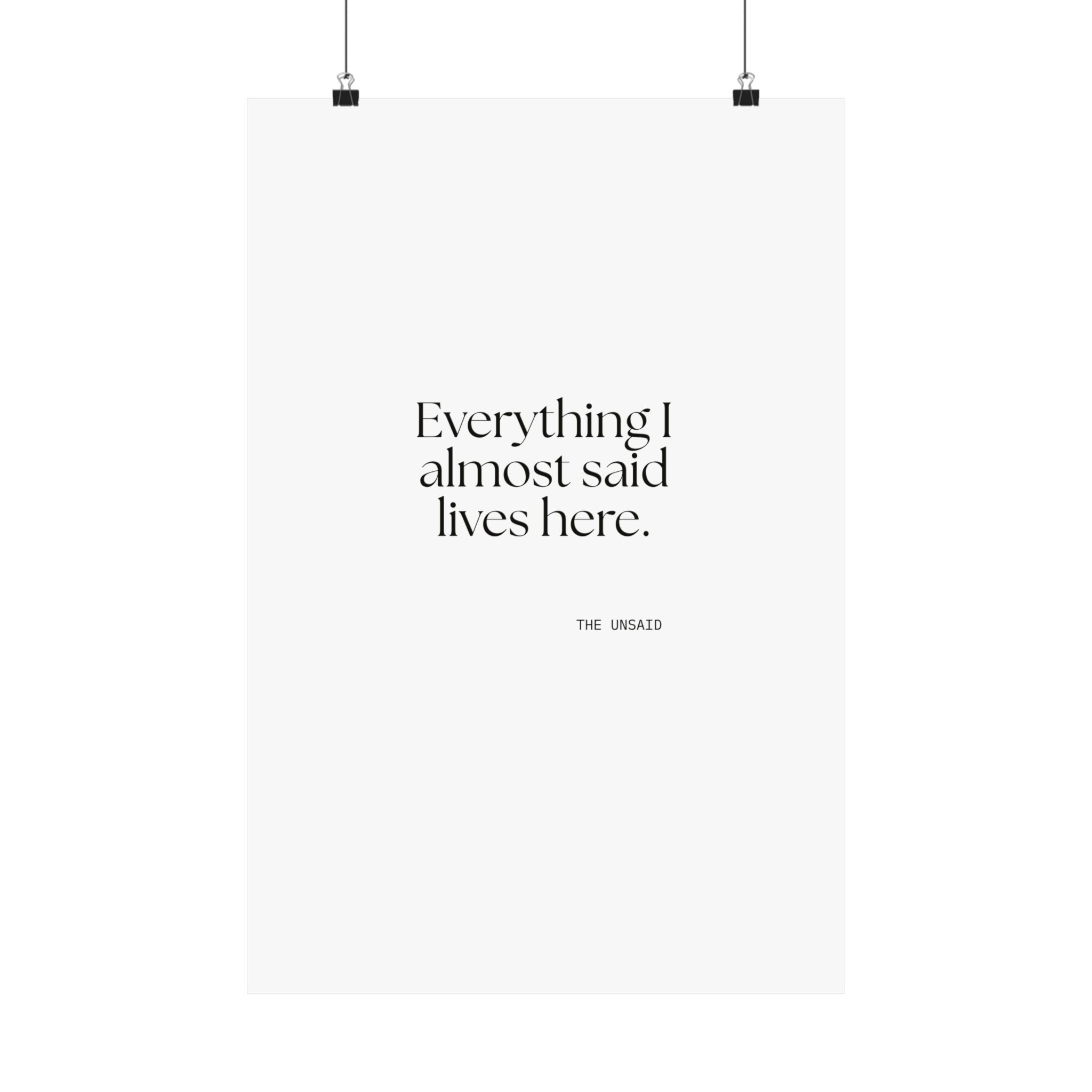 Everything I almost said lives here - Poster - For Overthinkers