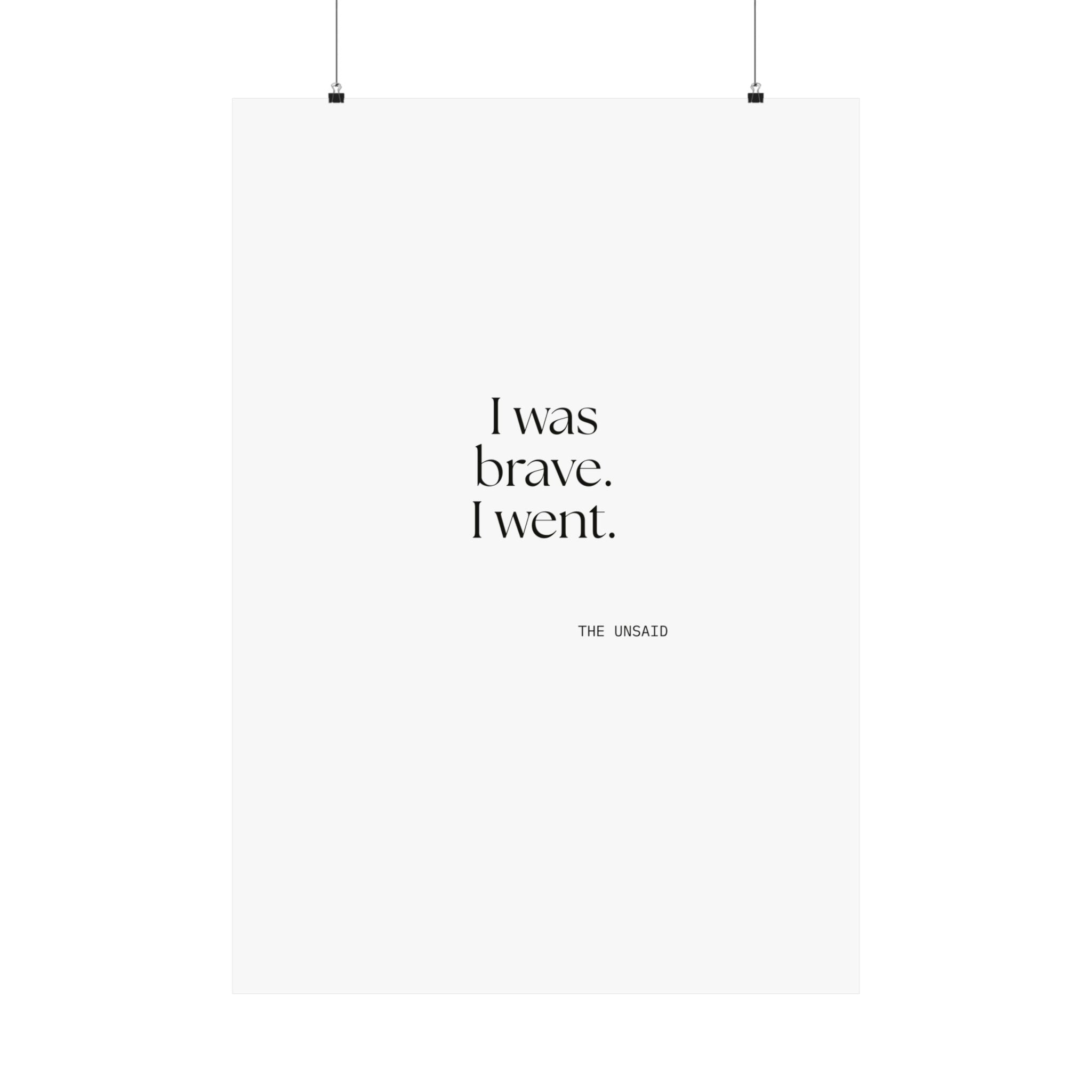 I was brave. I went - Poster - For Introverts
