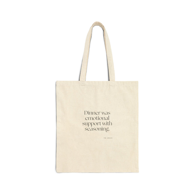 Tote Bag — Dinner was emotional support with seasoning.