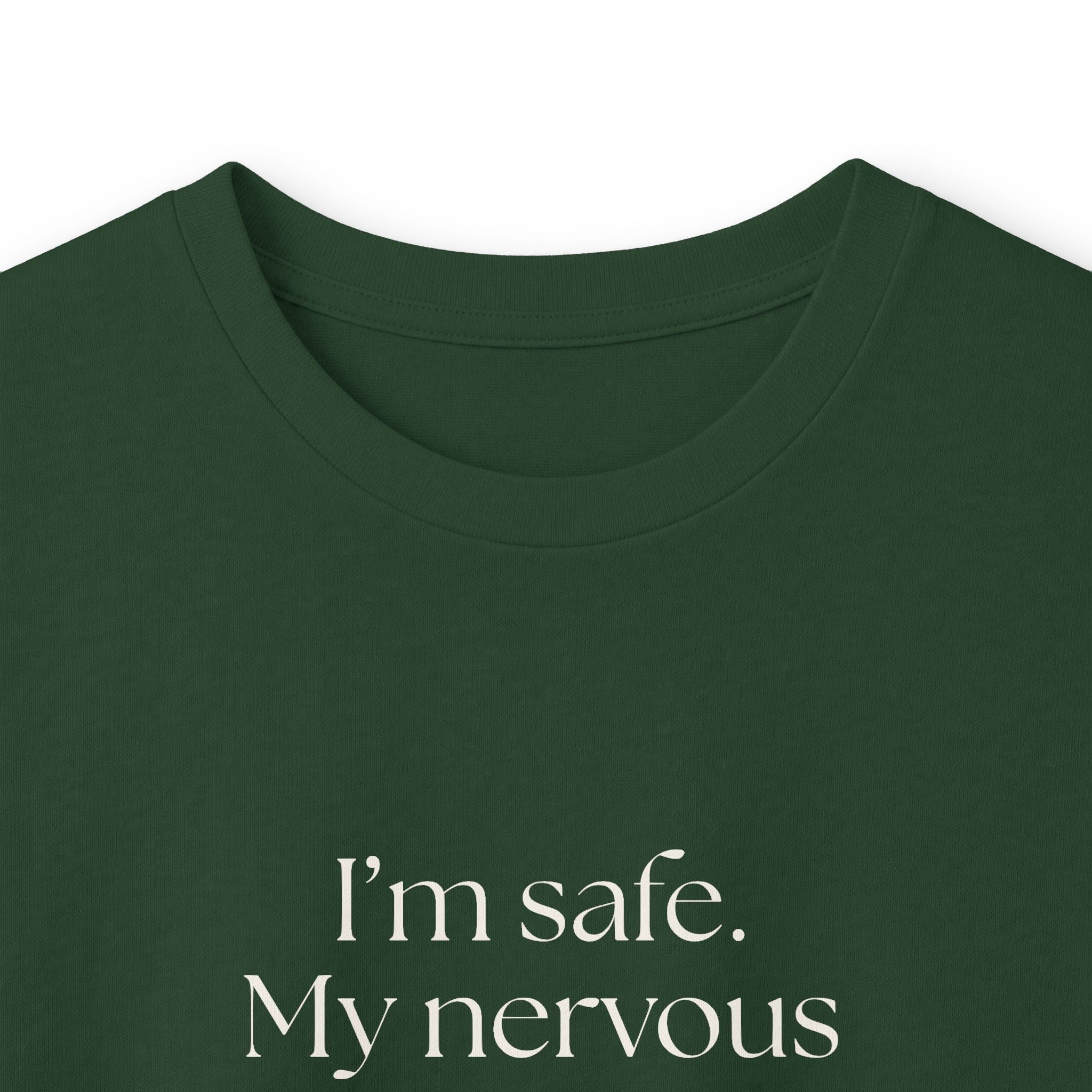 I’m safe. My nervous system missed the memo - Long Sleeve Shirt - For Quiet Minds