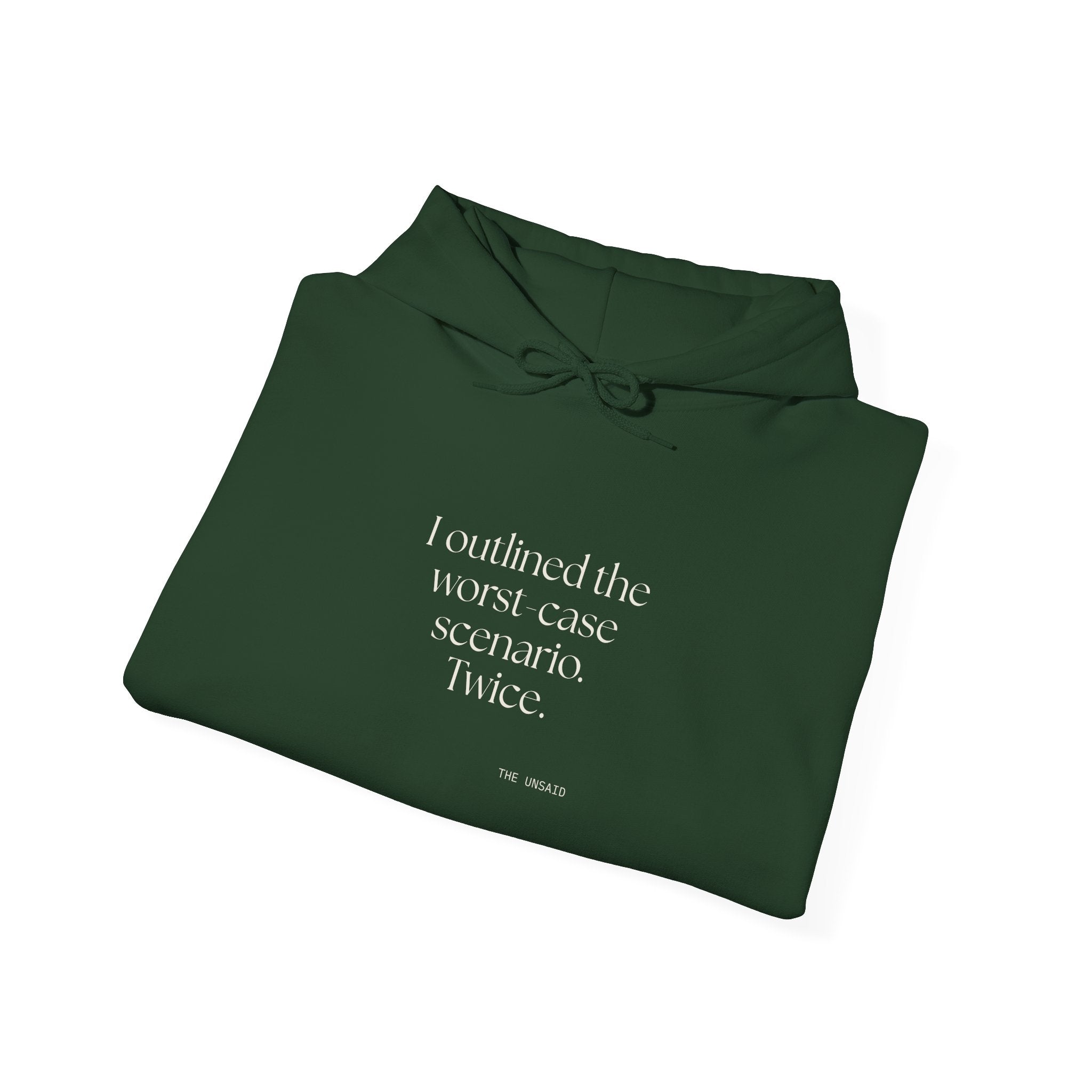 I outlined the worst-case scenario. Twice - Hoodie - Dry Humor