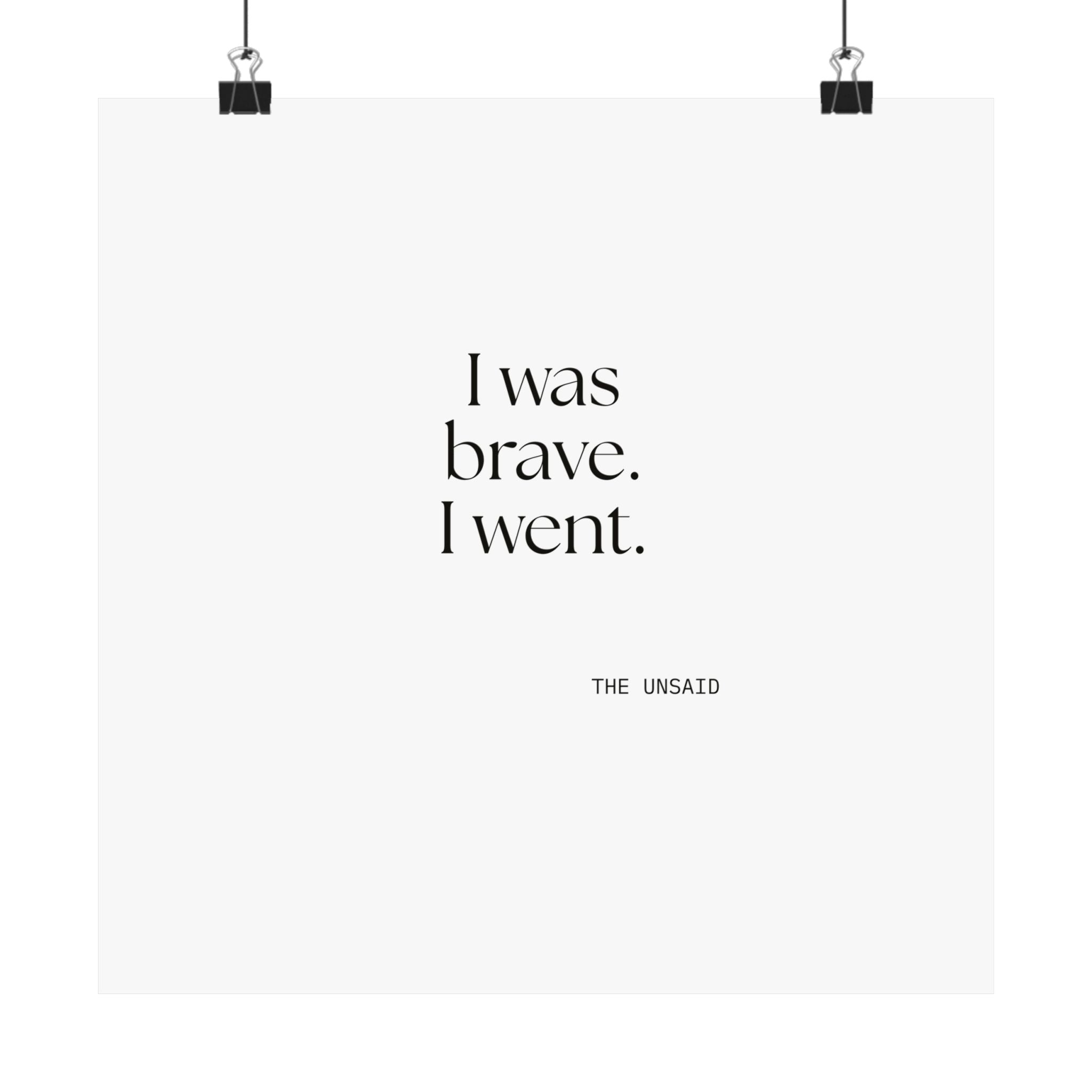 I was brave. I went - Poster - For Introverts
