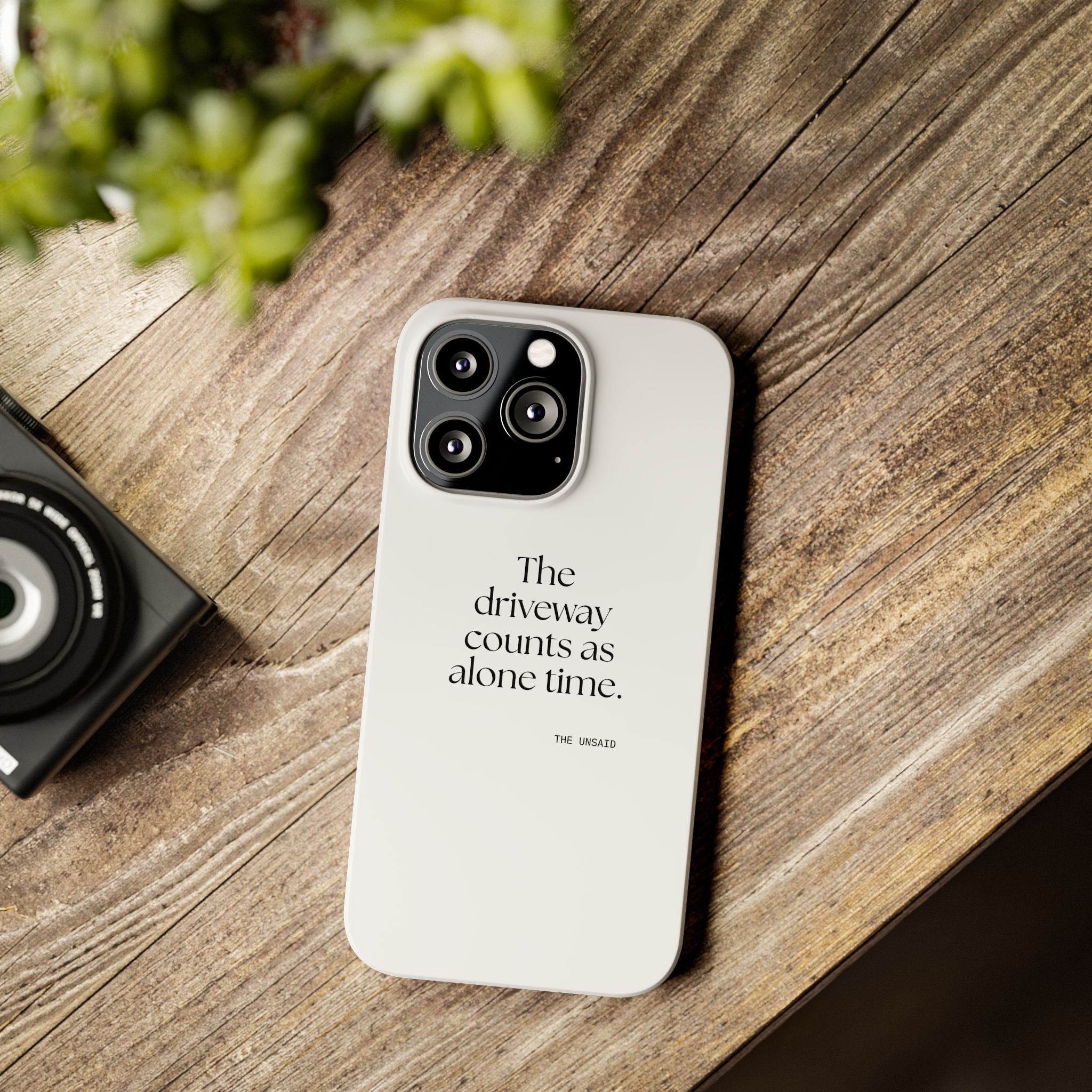 The driveway counts as alone time - Phone Case - For Quiet Minds