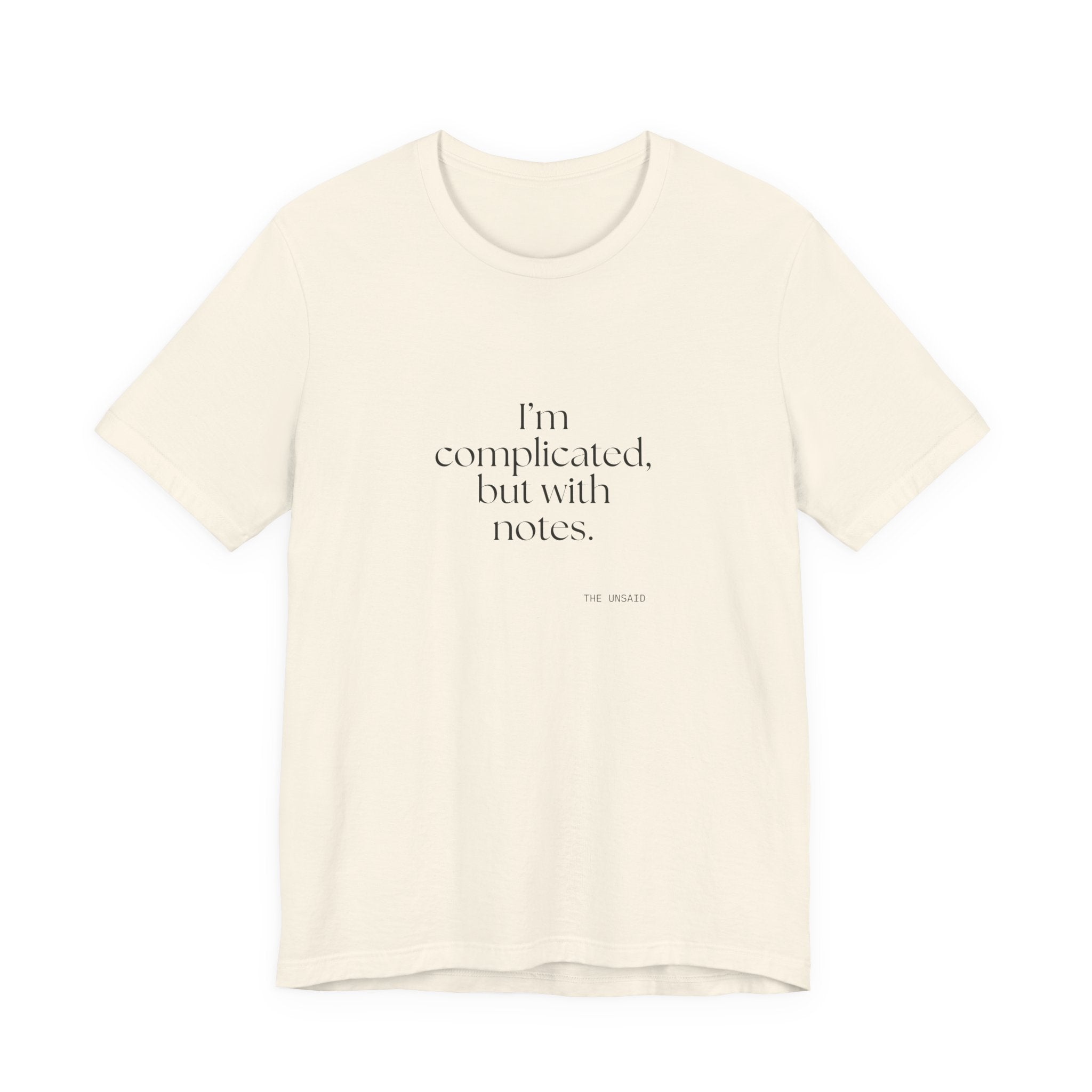 I’m complicated, but with notes - Shirt - Dry Humor