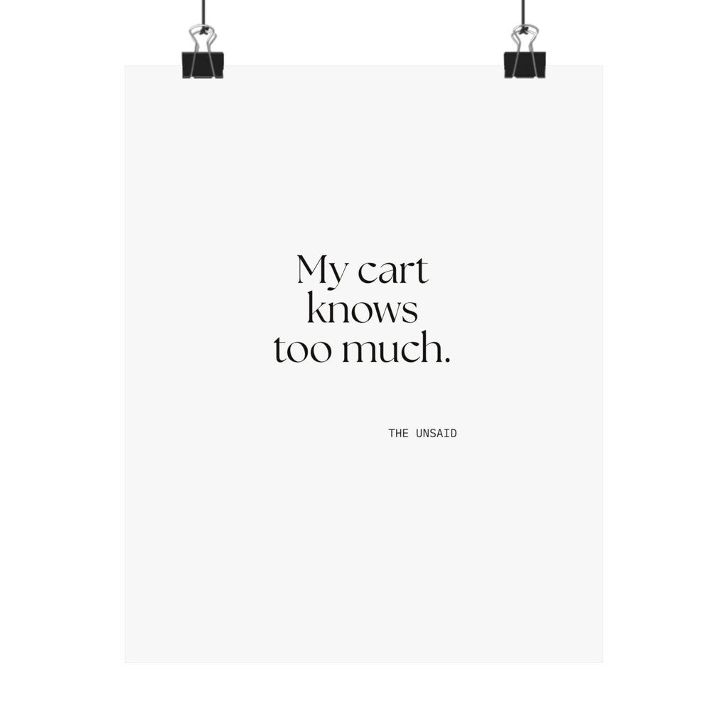 My cart knows too much - Poster - Dry Humor