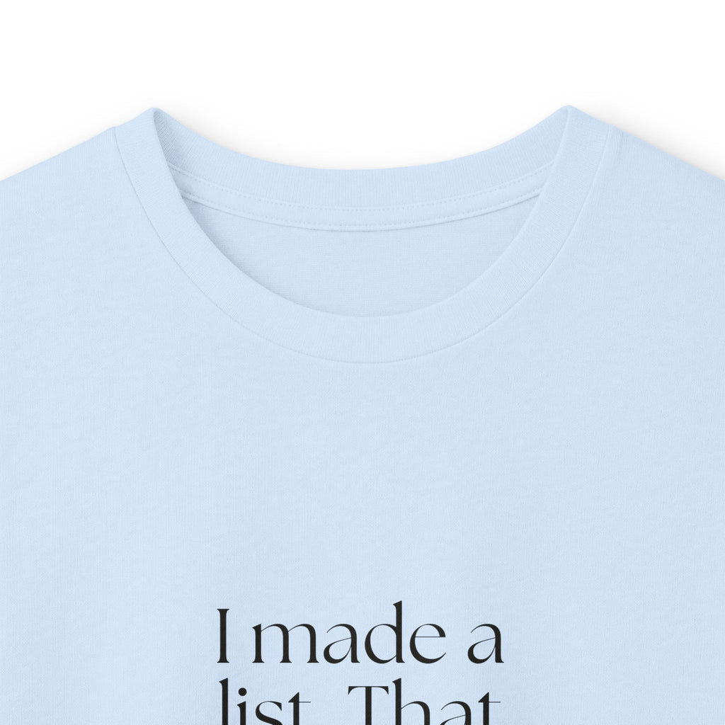 I made a list. That counts emotionally - Long Sleeve Shirt - Dry Humor