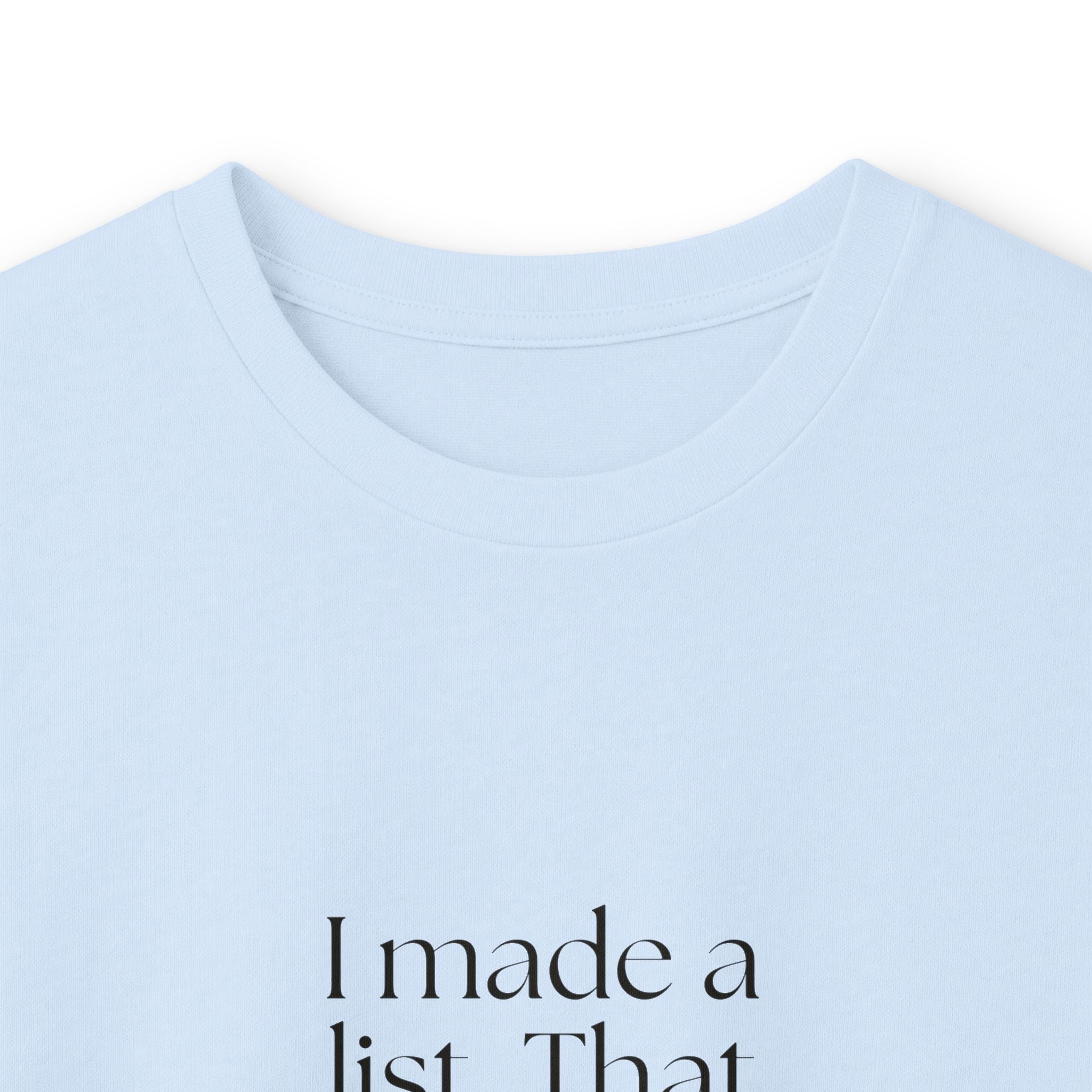 I made a list. That counts emotionally - Long Sleeve Shirt - Dry Humor