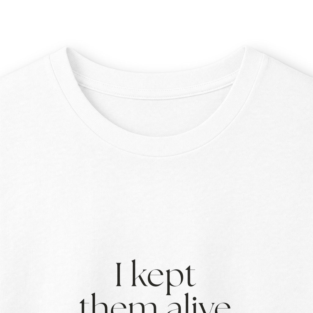 I kept them alive and stayed mostly kind - Long Sleeve Shirt - Dry Humor