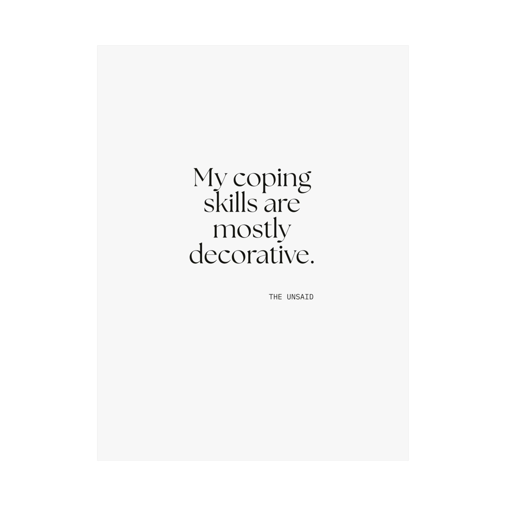 My coping skills are mostly decorative - Poster - For Introverts