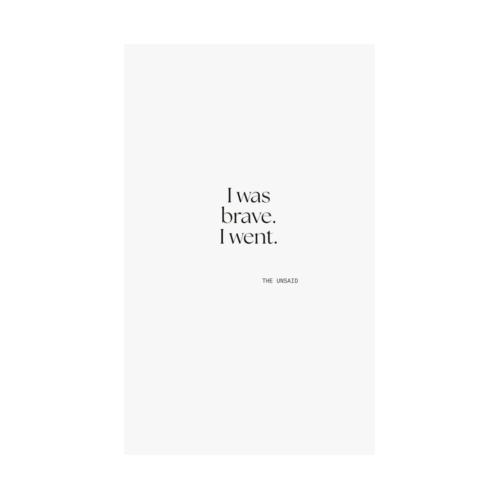 I was brave. I went - Poster - For Introverts
