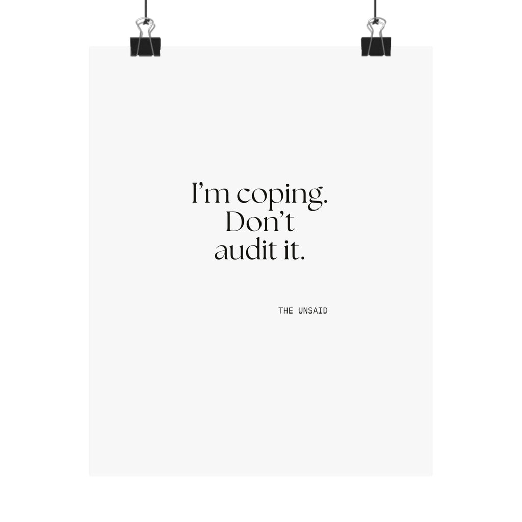 I’m coping. Don’t audit it - Poster - For Introverts