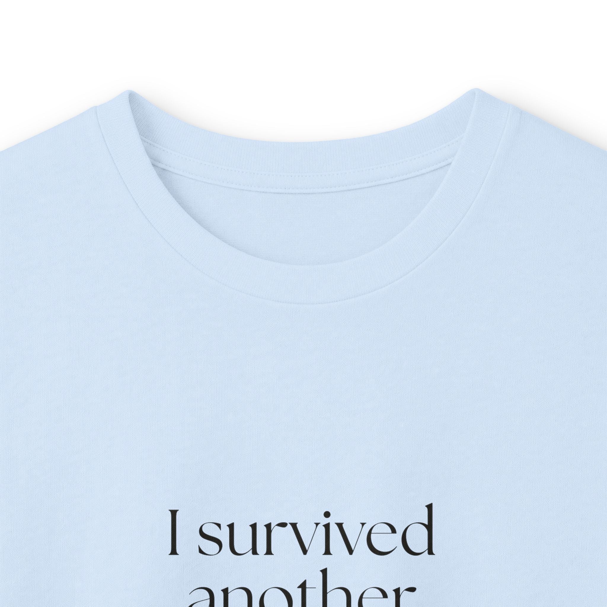 I survived another calendar event - Long Sleeve Shirt - Dry Humor