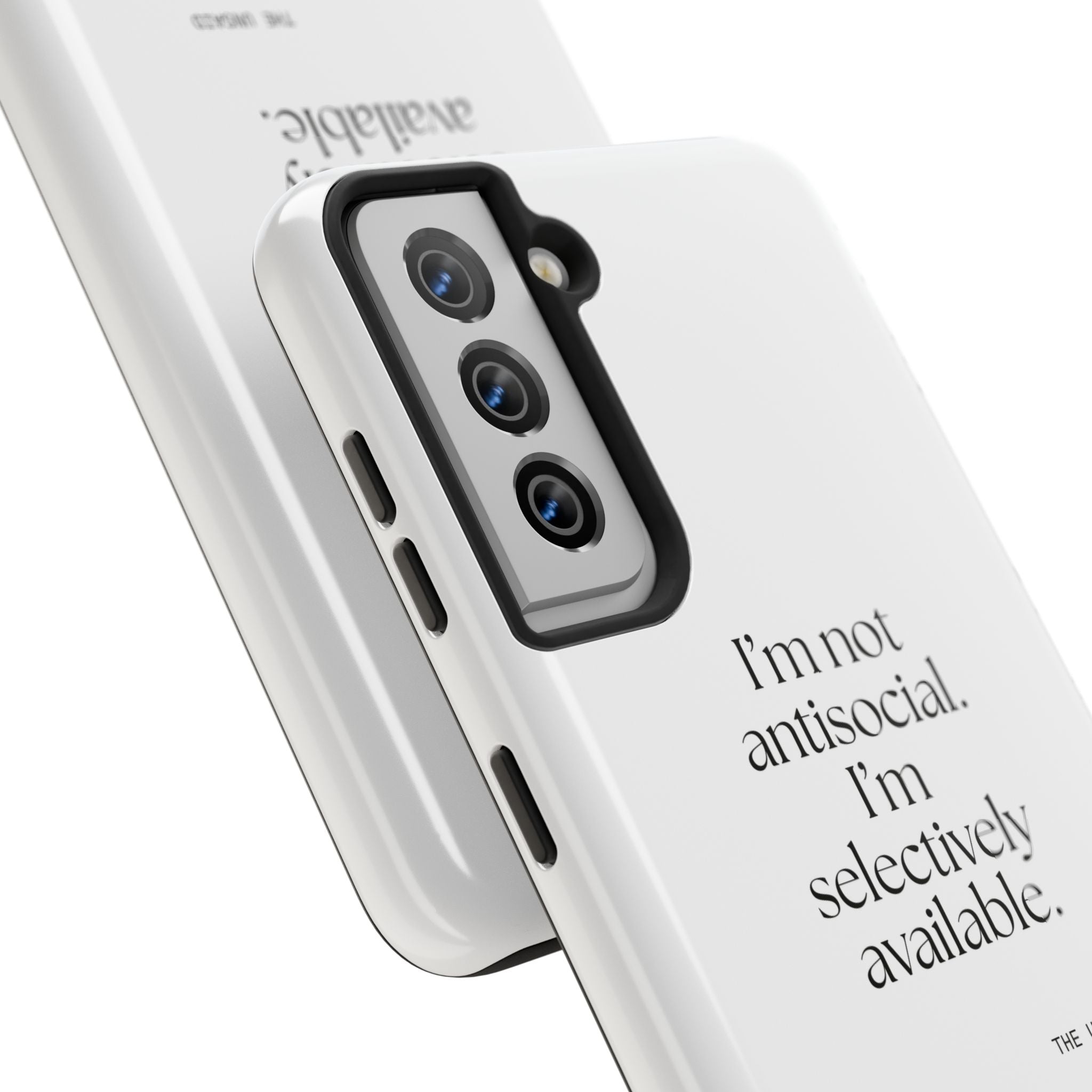 I’m not antisocial. I’m selectively available - Tough Phone Case - For Introverts