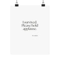 I survived. Please hold applause - Poster - For Introverts
