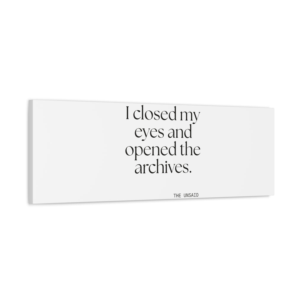 I closed my eyes and opened the archives - Canvas Print - For Overthinkers