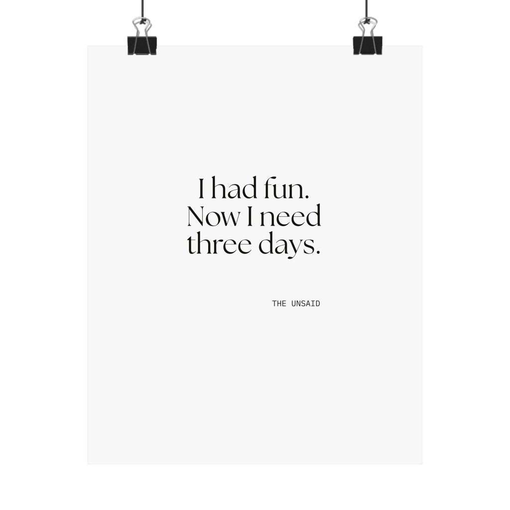 I had fun. Now I need three days - Poster - For Introverts