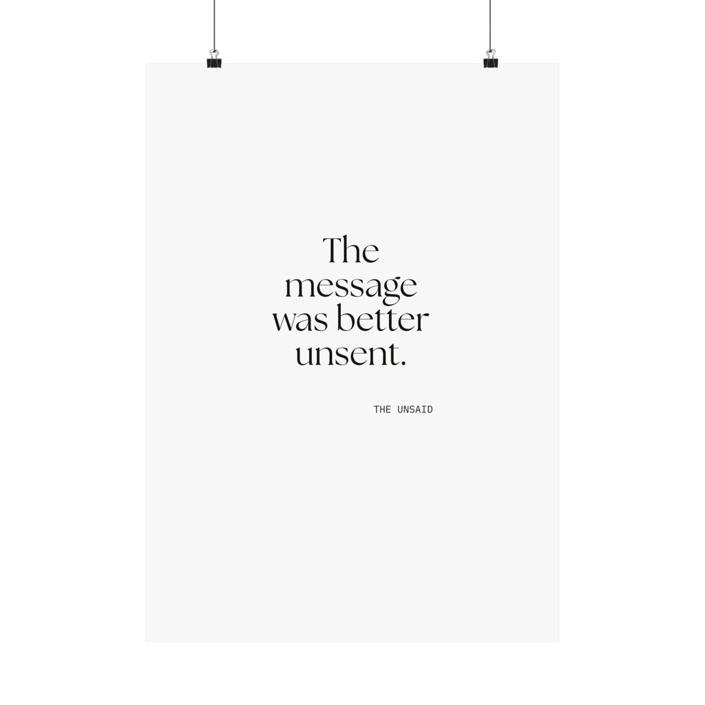 The message was better unsent - Poster - For Overthinkers