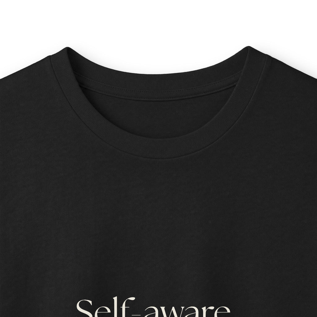 Self-aware, still doing it - Long Sleeve Shirt - Dry Humor
