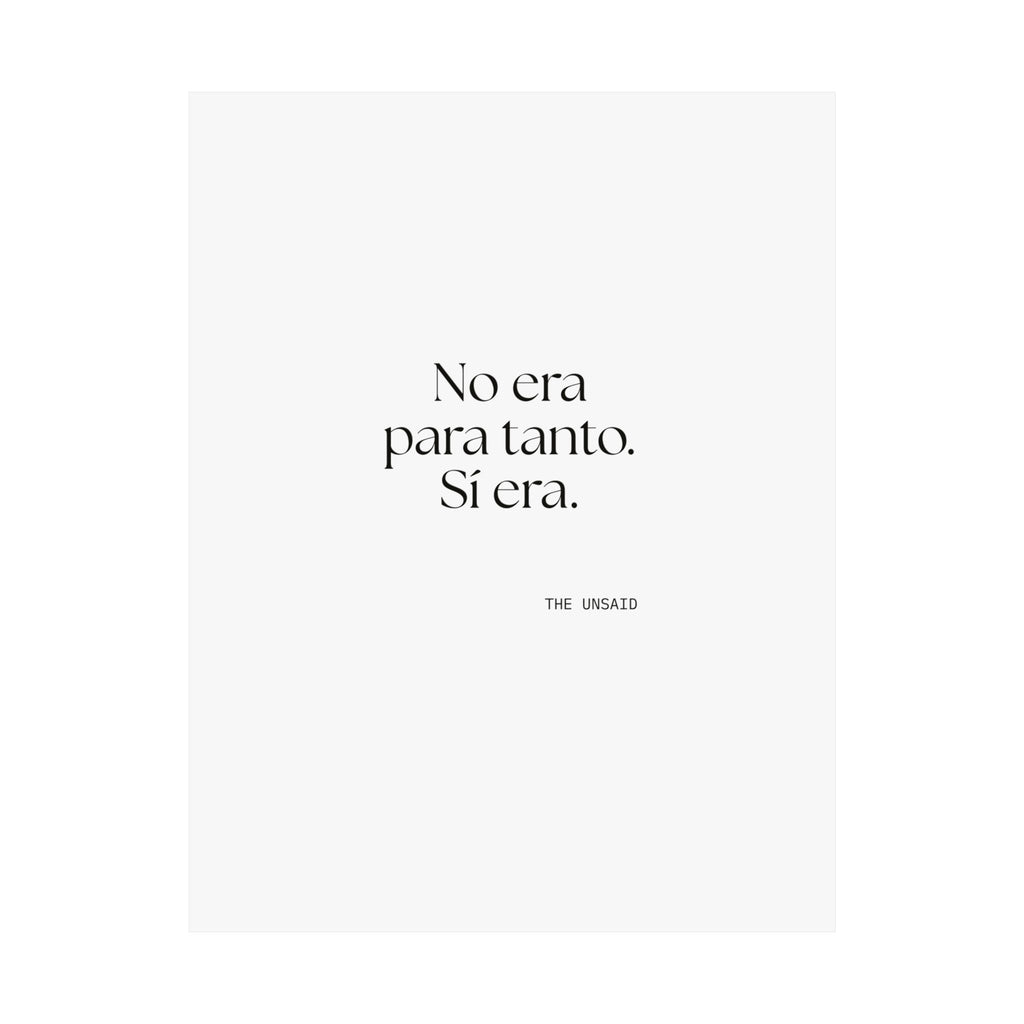 No era para tanto. Sí era - Poster - En Español