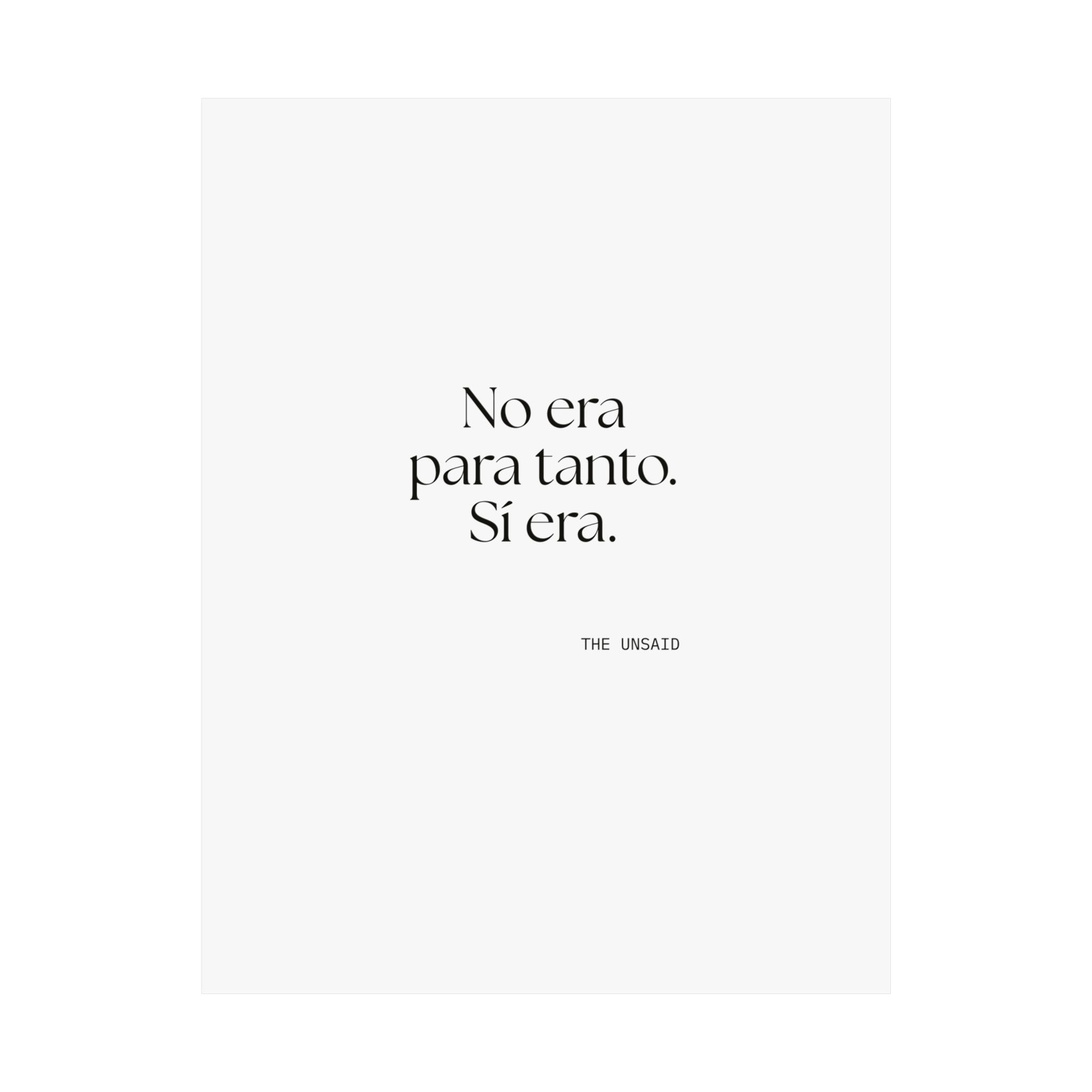 No era para tanto. Sí era - Poster - En Español