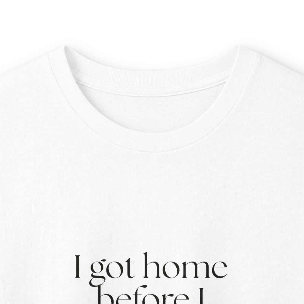 I got home before I was ready to be home - Long Sleeve Shirt - For Quiet Minds