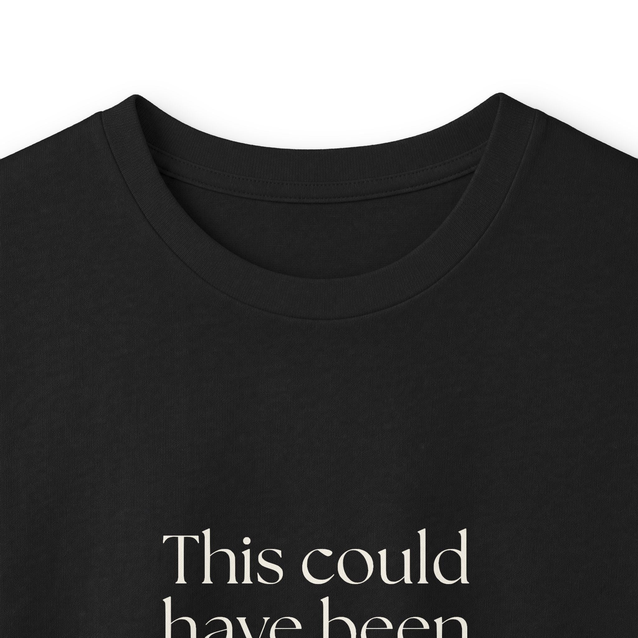 This could have been an anxiety spiral - Long Sleeve Shirt - For Tired Days