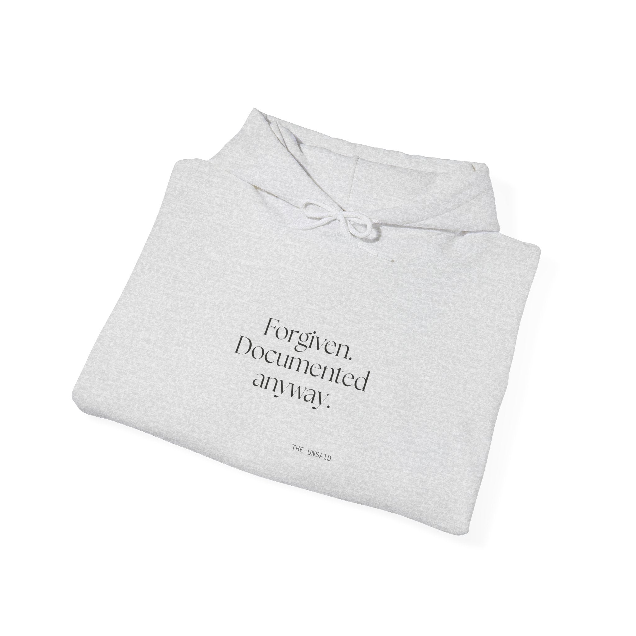 Forgiven. Documented anyway - Hoodie - Dry Humor