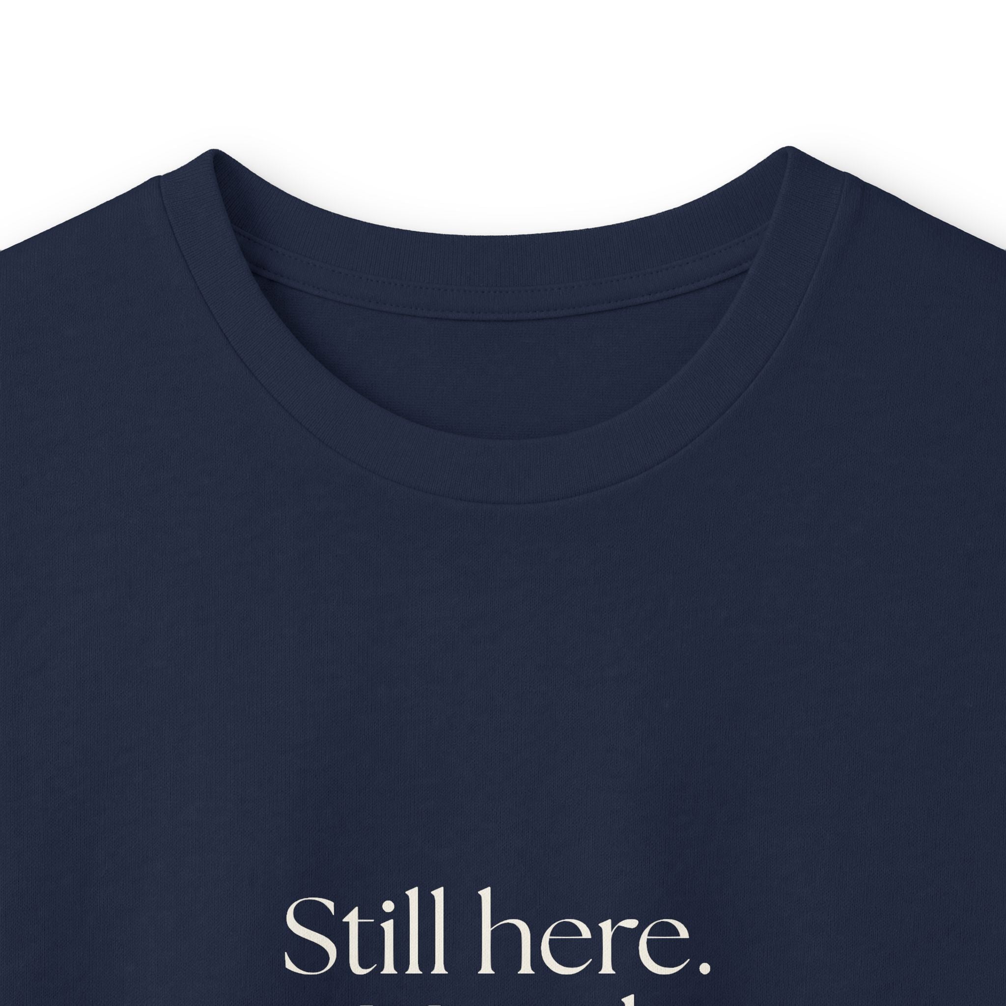 Still here. Mixed reviews - Long Sleeve Shirt - For Introverts
