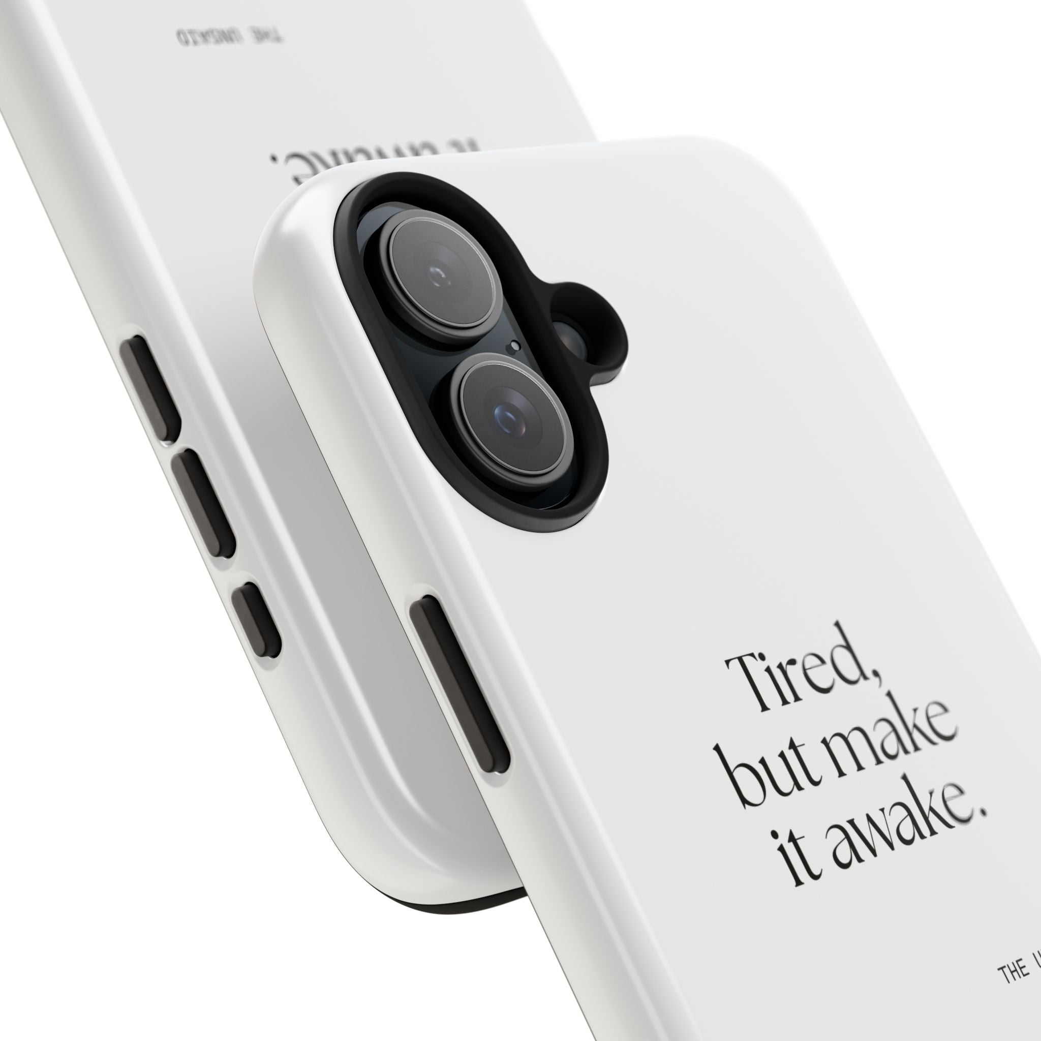 Tired, but make it awake - Tough Phone Case - For Overthinkers