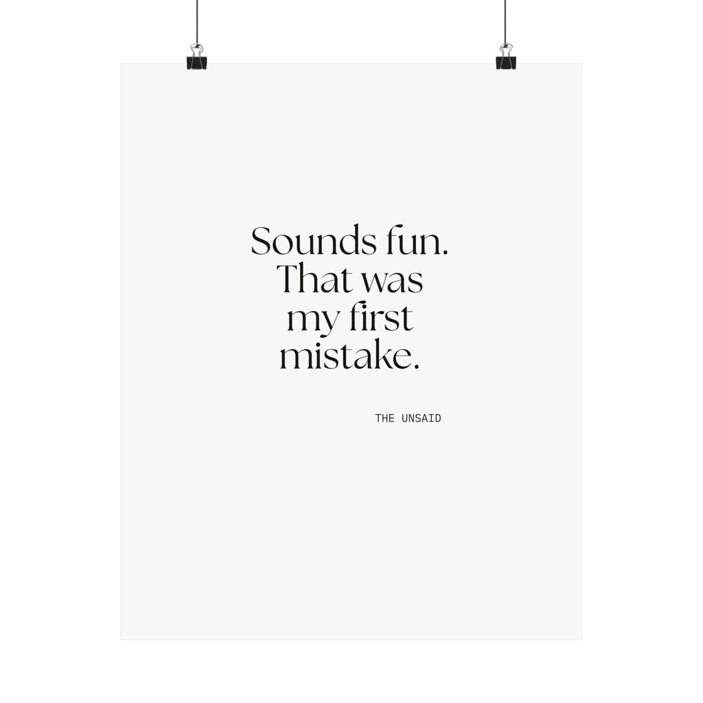 Sounds fun. That was my first mistake - Poster - For Introverts