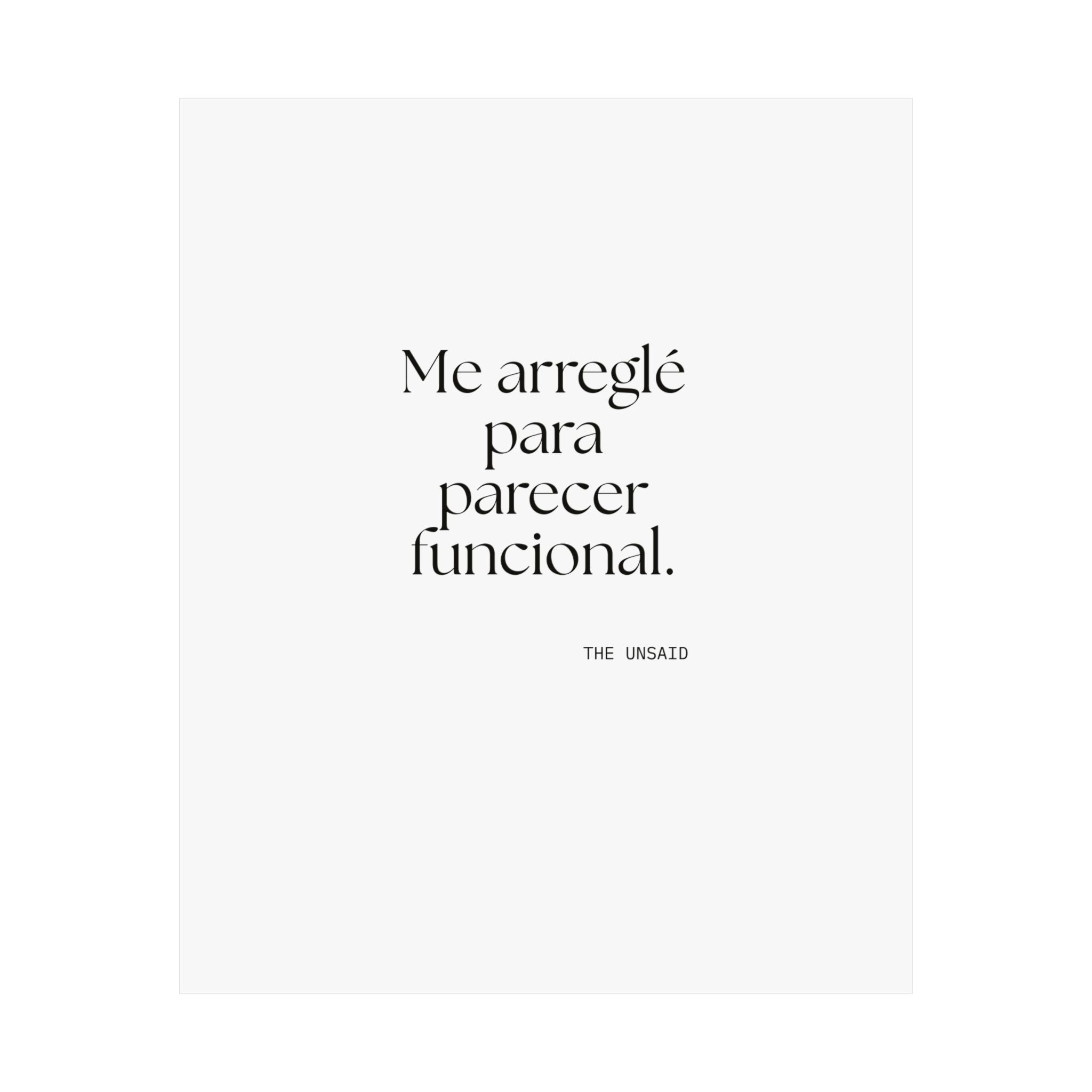 Me arreglé para parecer funcional - Poster - En Español