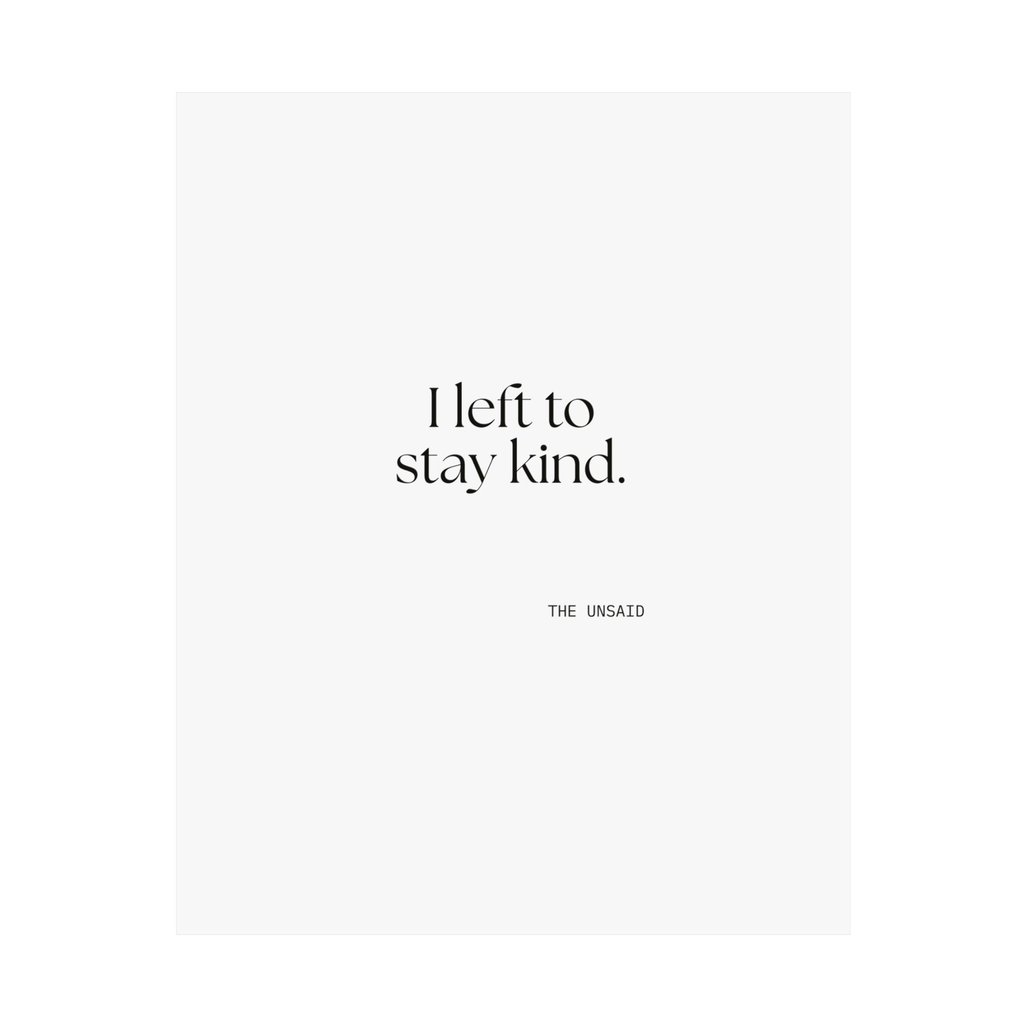 I left to stay kind - Poster - For Introverts