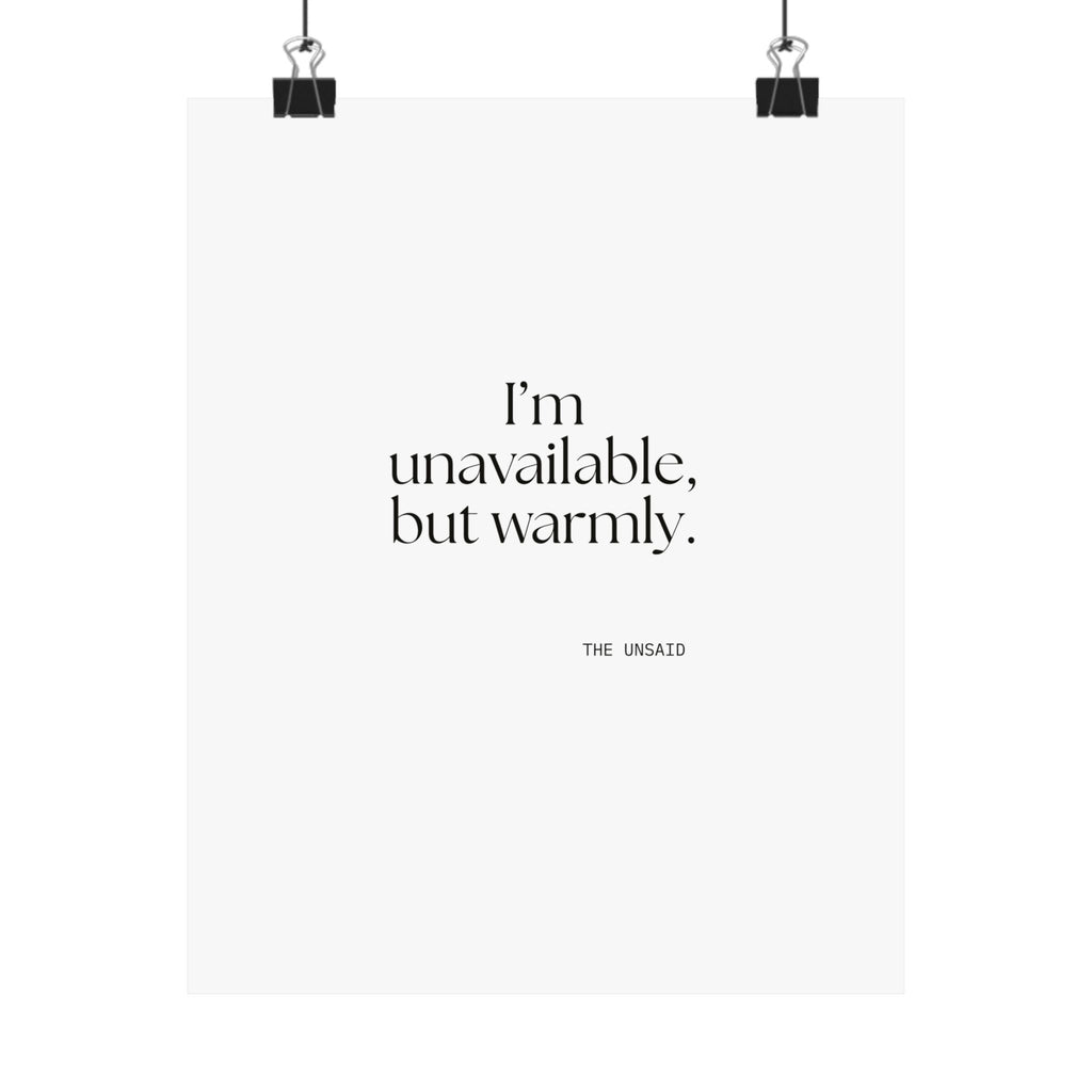 I’m unavailable, but warmly - Poster - For Introverts