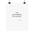 I’m unavailable, but warmly - Poster - For Introverts