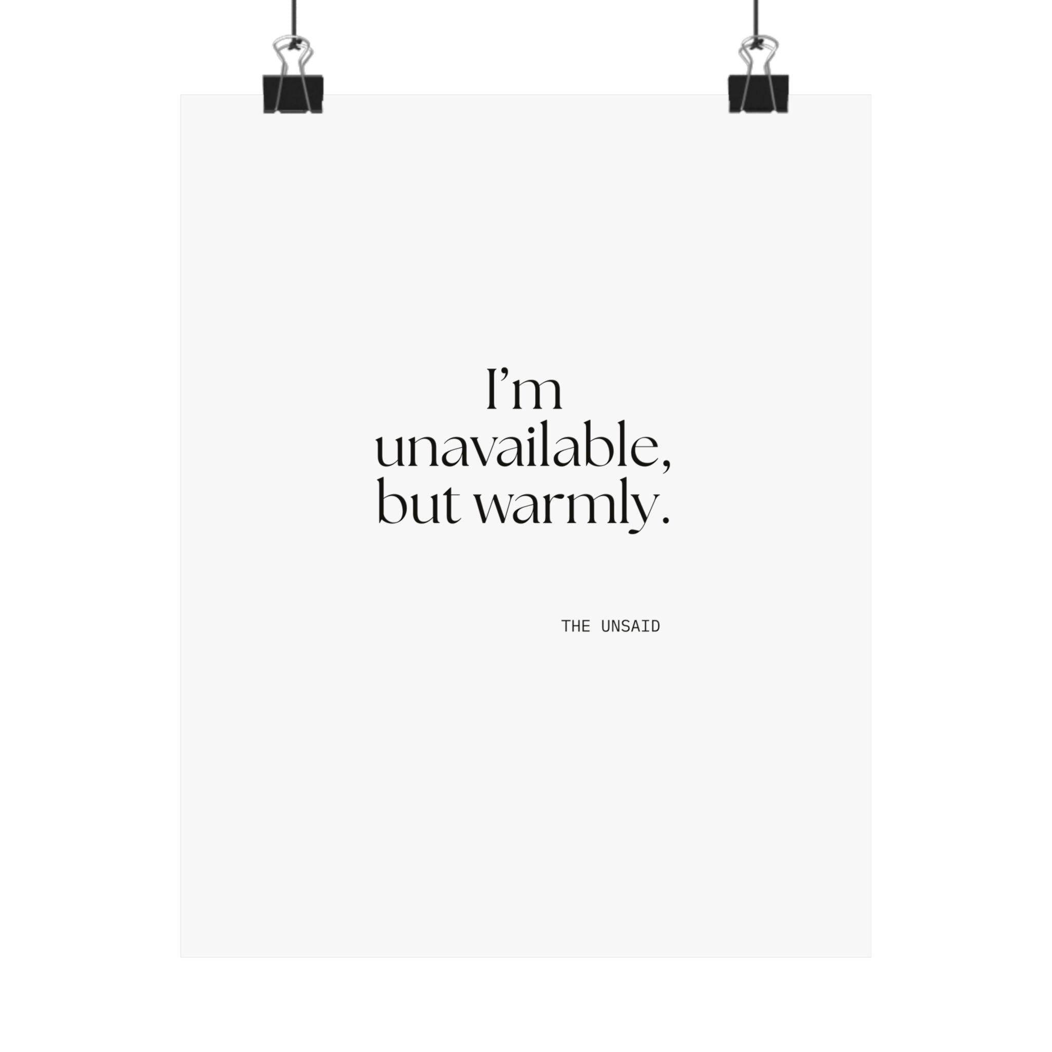 I’m unavailable, but warmly - Poster - For Introverts