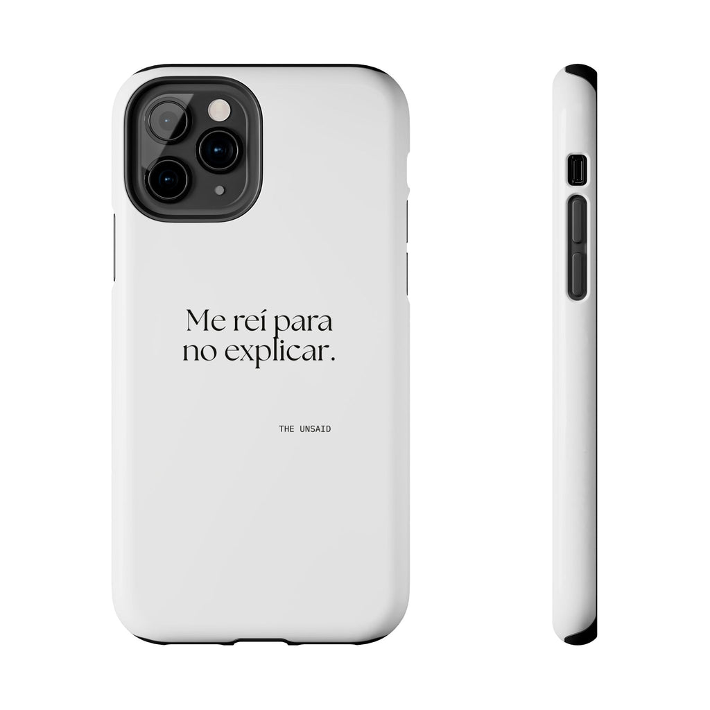 Me reí para no explicar - Tough Phone Case - En Español