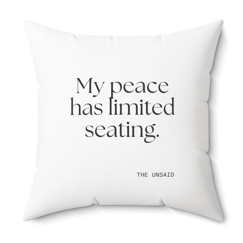 My peace has limited seating - Throw Pillow - For Introverts