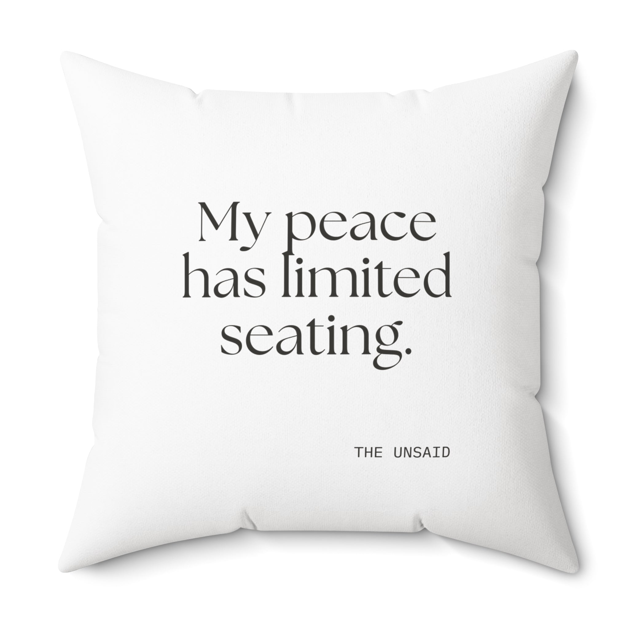 My peace has limited seating - Throw Pillow - For Introverts