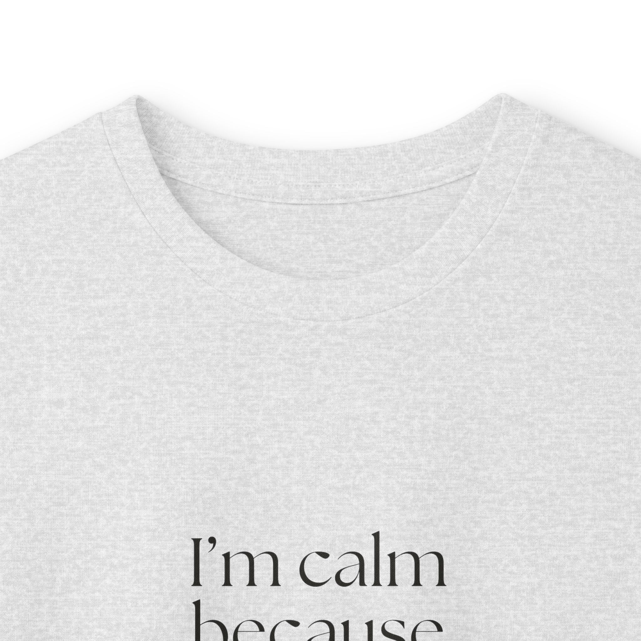 I’m calm because I checked twice - Long Sleeve Shirt - Dry Humor