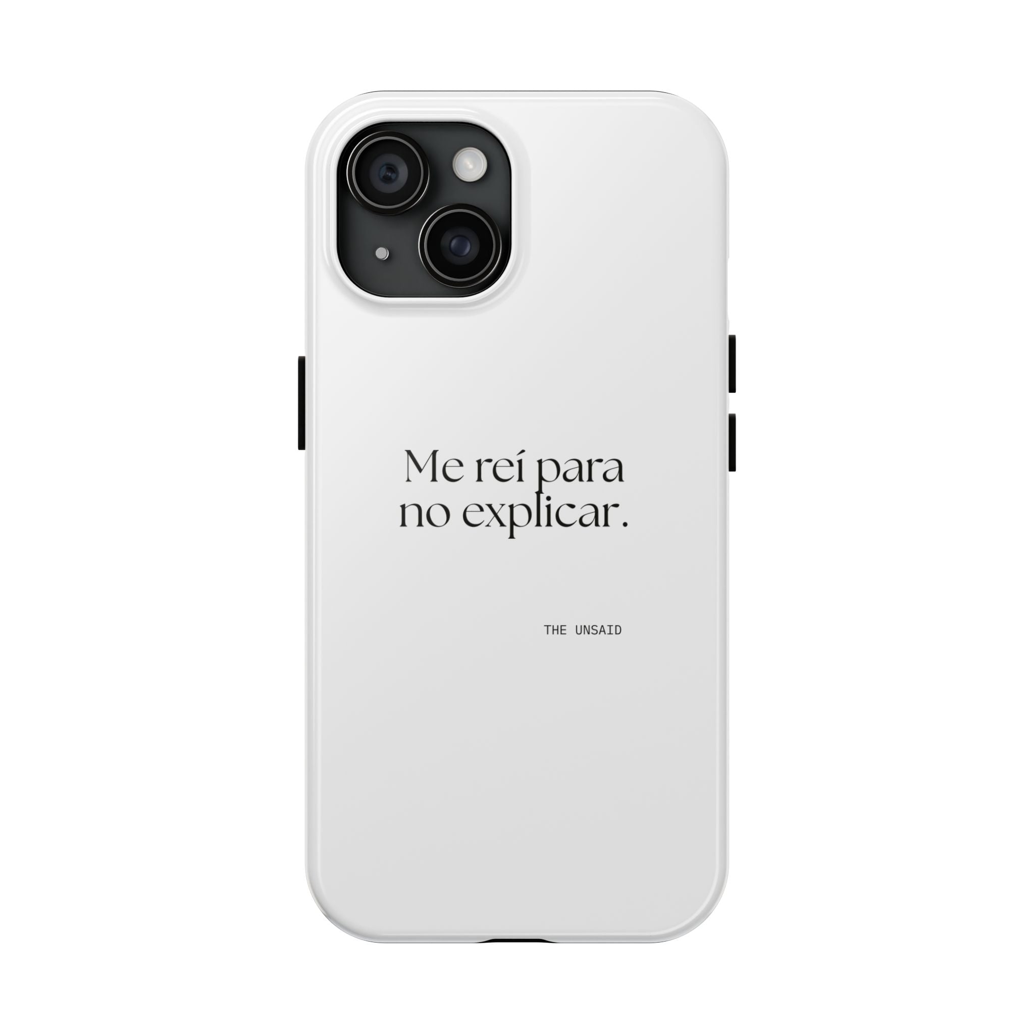 Me reí para no explicar - Tough Phone Case - En Español