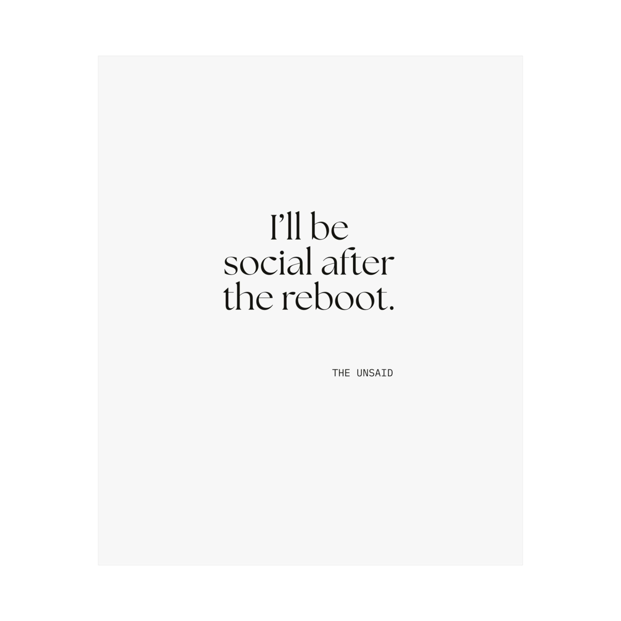 I’ll be social after the reboot - Poster - For Introverts