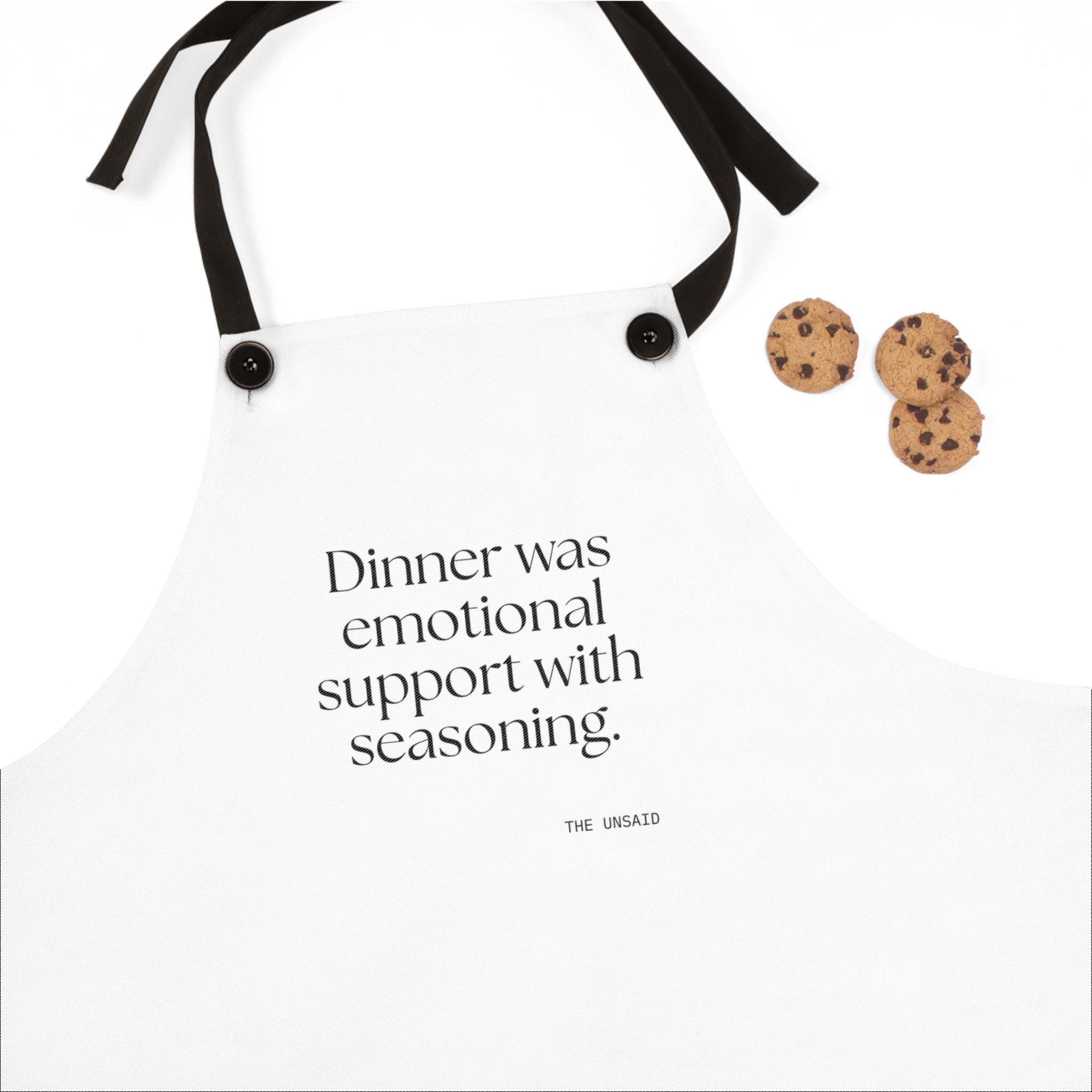 Dinner was emotional support with seasoning - Apron - Dry Humor